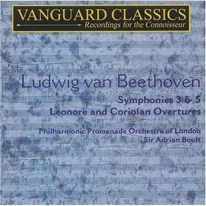 Ludwig van Beethoven - Symphonies 3 & 5 Egmont Overture Corilian Overture